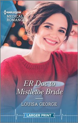 ER Doc to Mistletoe Bride