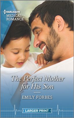 The Perfect Mother for His Son