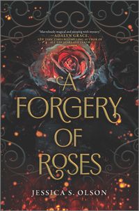 a-forgery-of-roses
