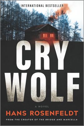 Cry Wolf by Hans Rosenfeldt