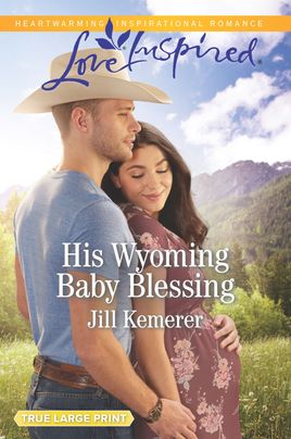 His Wyoming Baby Blessing