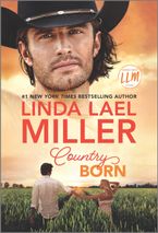 Country Born Paperback  by Linda Lael Miller