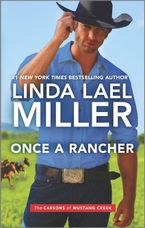 Once a Rancher Paperback  by Linda Lael Miller