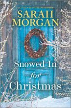 Snowed In for Christmas Hardcover  by Sarah Morgan