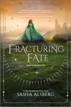 Fracturing Fate Hardcover  by Sasha Alsberg