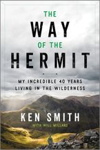 The Way of the Hermit by Ken Smith,Will Millard