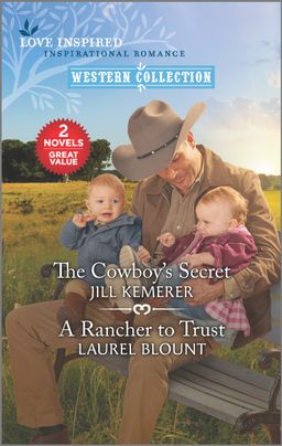 The Cowboy's Secret and A Rancher to Trust