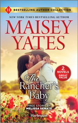 The Rancher's Baby & One Night with the Maverick