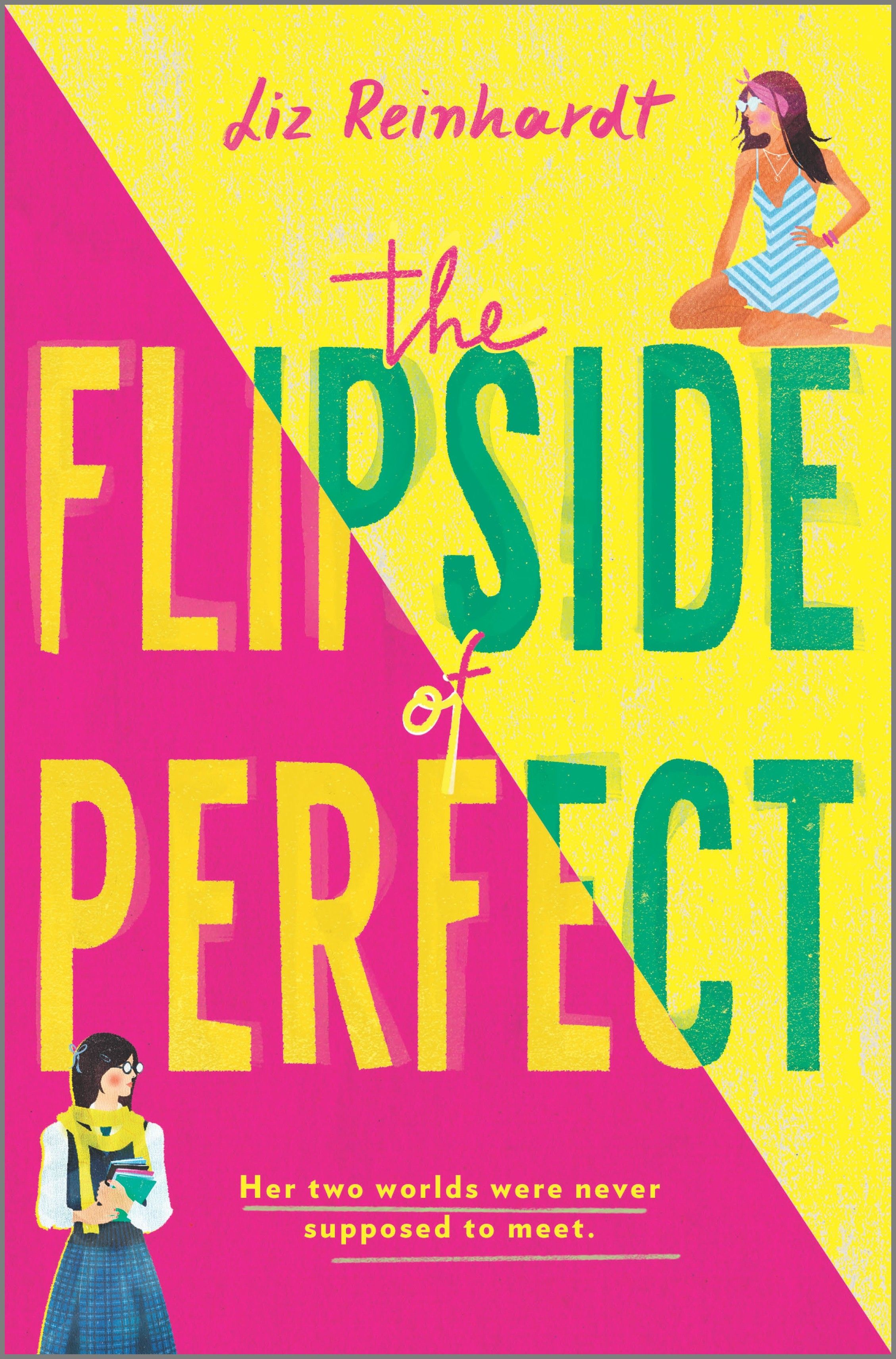 The Flipside of Perfect, Hardback, Liz Reinhardt