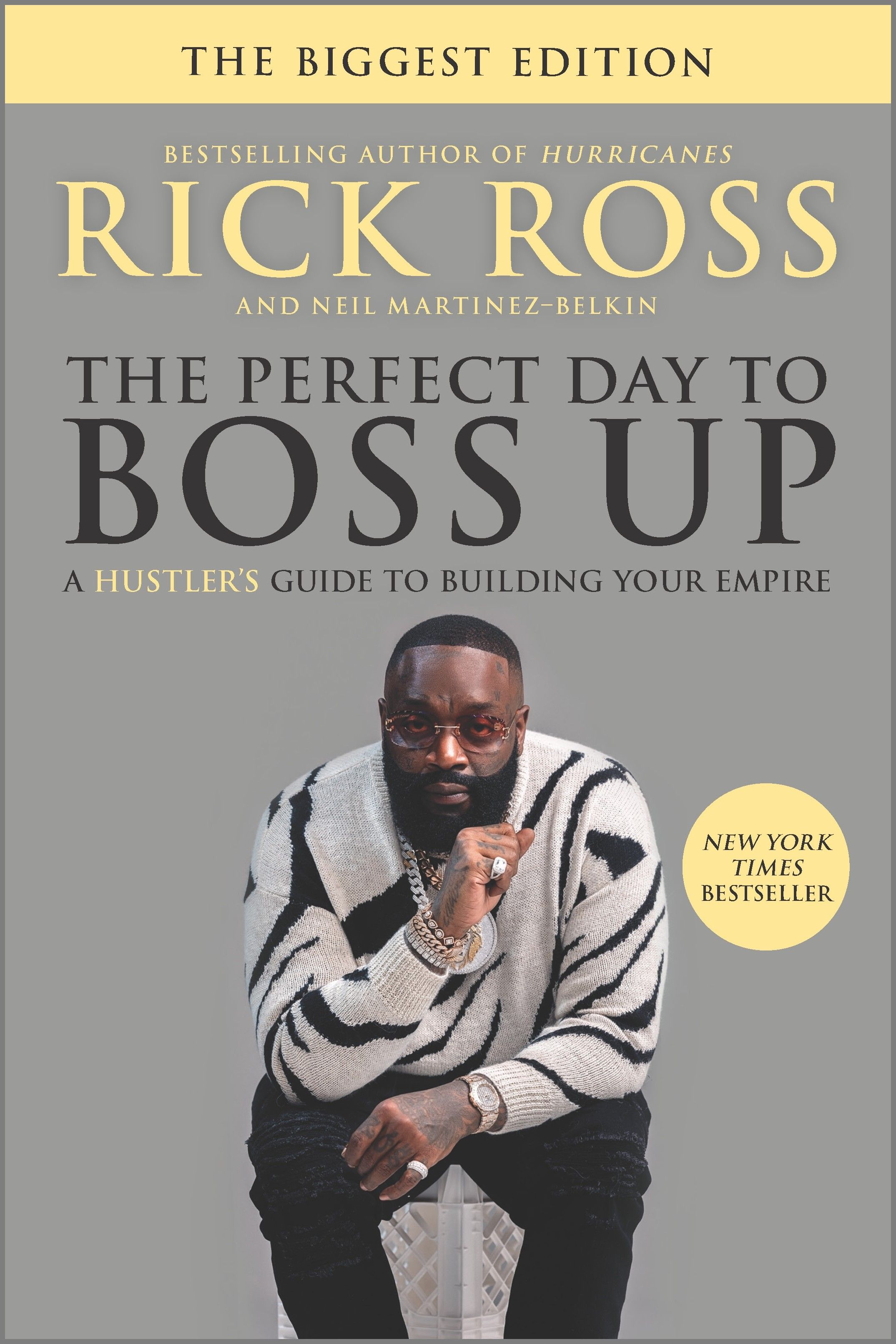 The Perfect Day to Boss Up, Paperback, Rick Ross