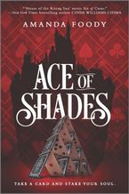 Ace of Shades Paperback  by Amanda Foody
