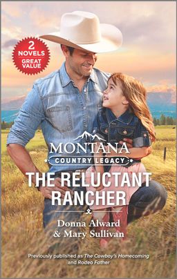 Montana Country Legacy: The Reluctant Rancher