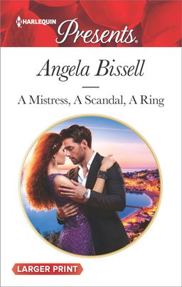 A Mistress, A Scandal, A Ring