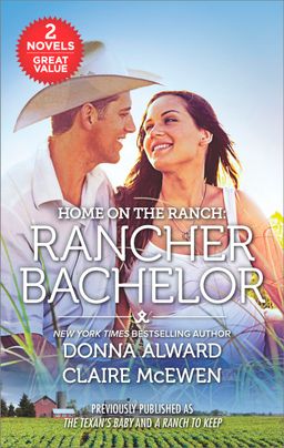 Home on the Ranch: Rancher Bachelor