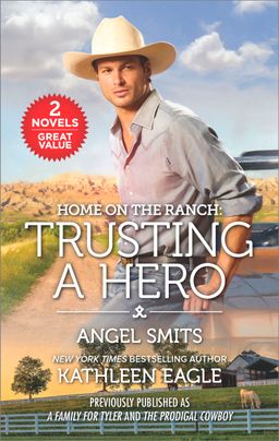 Home on the Ranch: Trusting a Hero