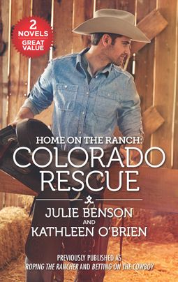 Home on the Ranch: Colorado Rescue