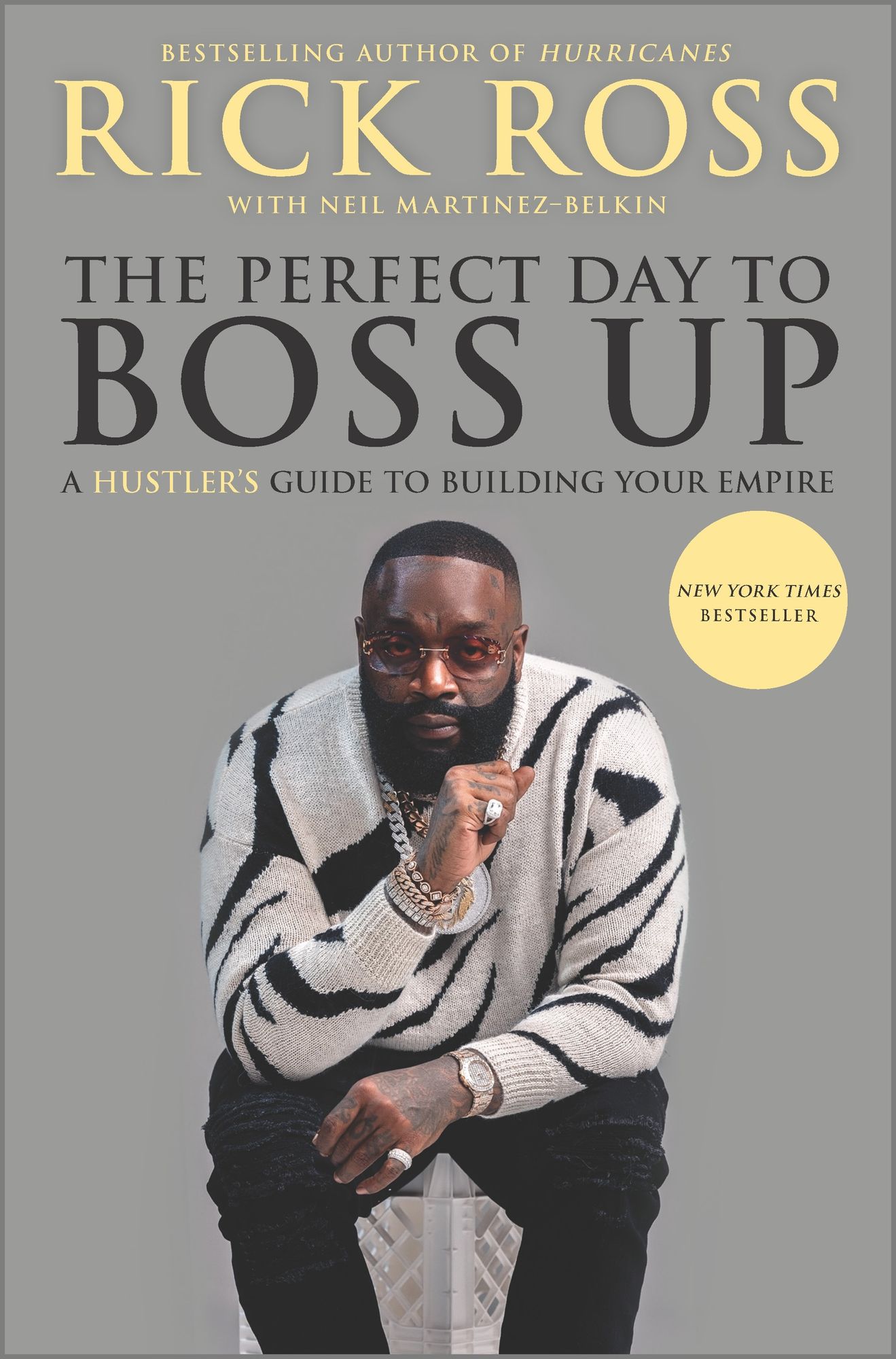 The Perfect Day to Boss Up by Rick Ross