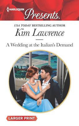 A Wedding at the Italian's Demand