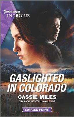 Gaslighted in Colorado