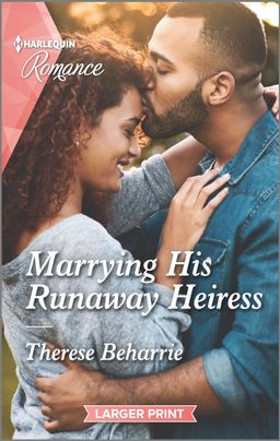 Marrying His Runaway Heiress