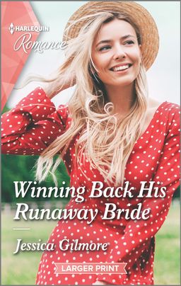 Winning Back His Runaway Bride