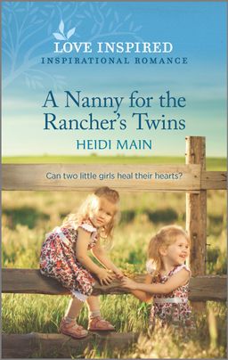 A Nanny for the Rancher's Twins