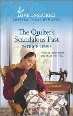 The Quilter's Scandalous Past