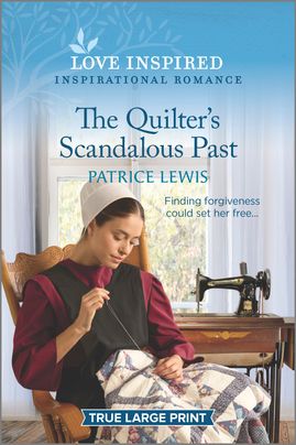 The Quilter's Scandalous Past