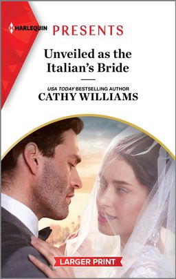 Unveiled as the Italian's Bride