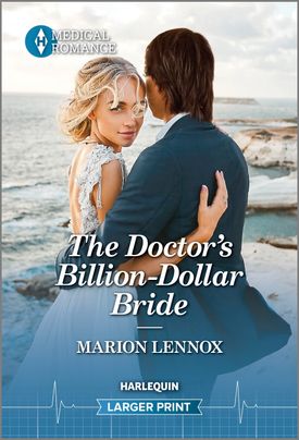 The Doctor’s Billion-Dollar Bride