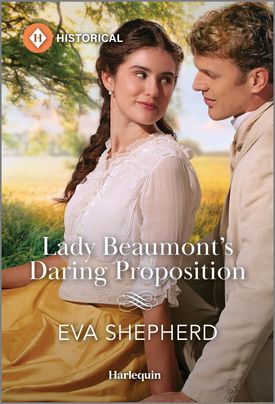 Lady Beaumont's Daring Proposition