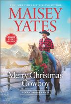 Merry Christmas Cowboy Paperback  by Maisey Yates