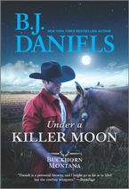 Under a Killer Moon Paperback  by B.J. Daniels