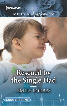 Rescued by the Single Dad