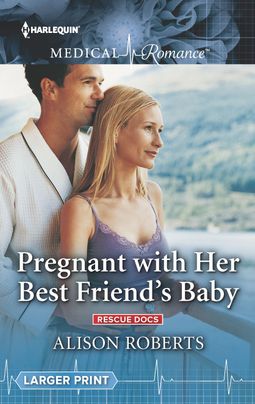Pregnant with Her Best Friend's Baby