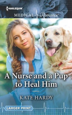 A Nurse and a Pup to Heal Him