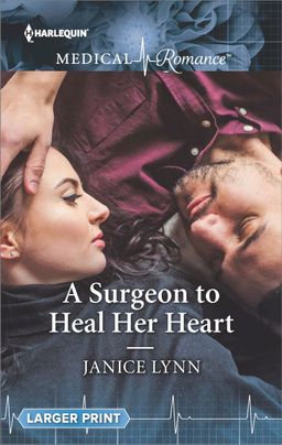 A Surgeon to Heal Her Heart