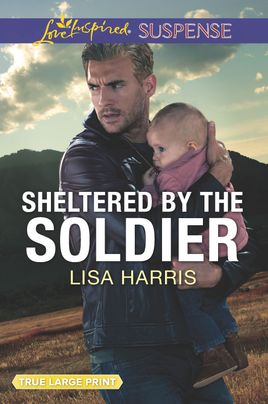 Sheltered by the Soldier