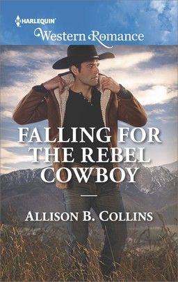 Falling for the Rebel Cowboy