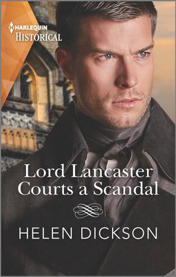 Lord Lancaster Courts a Scandal