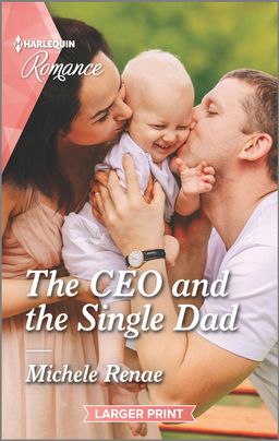 The CEO and the Single Dad