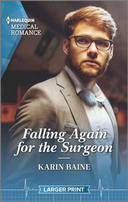 Falling Again for the Surgeon
