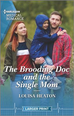 The Brooding Doc and the Single Mom