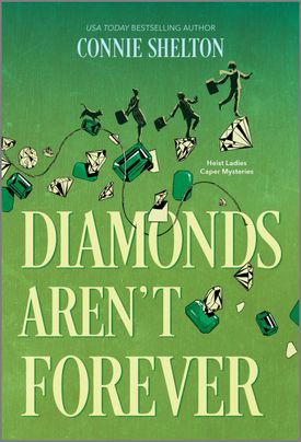 Diamonds Aren't Forever