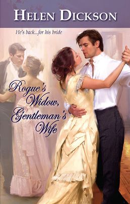 Rogue's Widow, Gentleman's Wife