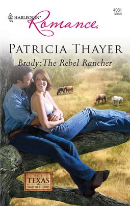 Brady: The Rebel Rancher