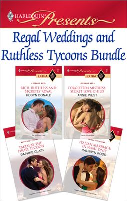 Regal Weddings and Ruthless Tycoons Bundle