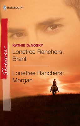 Lonetree Ranchers: Brant & Lonetree Ranchers: Morgan