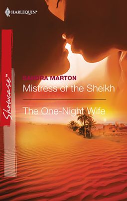 Mistress of the Sheikh & The One-Night Wife