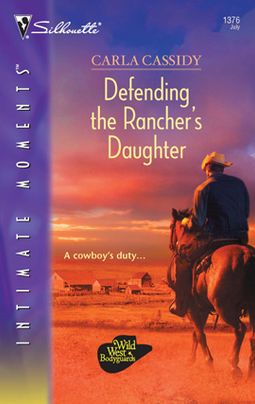 Defending the Rancher's Daughter